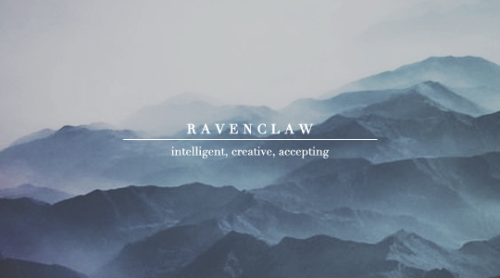 ravnclaws:          hogwarts houses &amp; nature | 