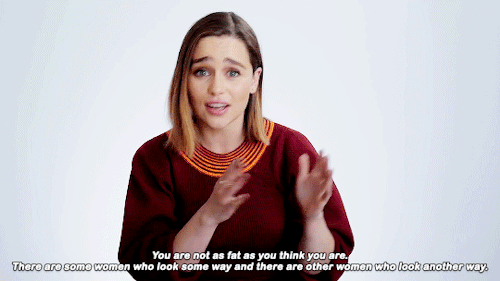 robbstark:Emilia Clarke talks body positivity to her 18-year-old self