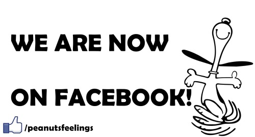 peanutsfeelings:  Hey everybody!  I have great news!! We are now on facebook!! Now you can shar