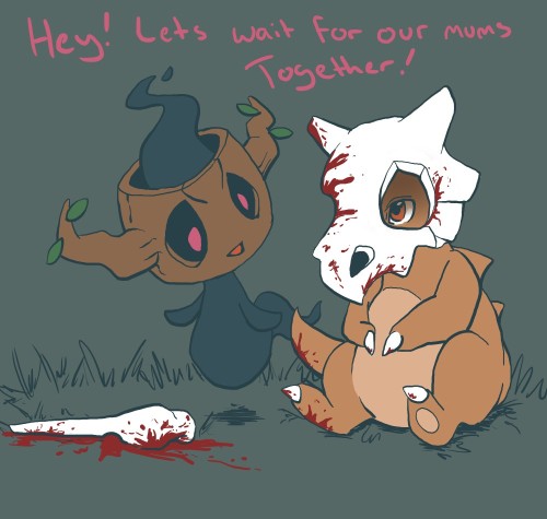 blankpagethings:  Cubone Poke’dex entry:  Cubone pines for the mother it will never see again. Seeing a likeness of its mother in the full moon, it cries. The stains on the skull the Pokémon wears are made by the tears it sheds. Phantump Poke’dex