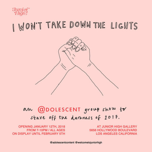 adolescenttv: Adolescent is putting on their first ever show I WON’T TAKE DOWN THE LIGHTS: a g