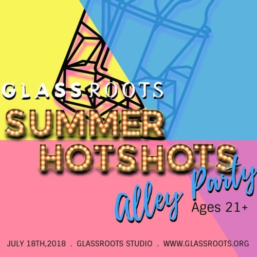 Come party with us and hear all about our programs at #SummerHotShots on Wednesday, July 18th, 2018 