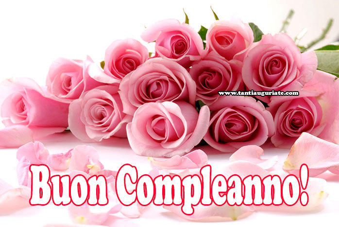 Auguri di Buon Compleanno — Auguri di Buon Compleanno con i Fiori...