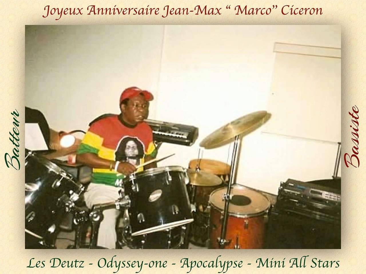 Haiti Legends Joyeux Anniversaire Jean Max Marco Ciceron