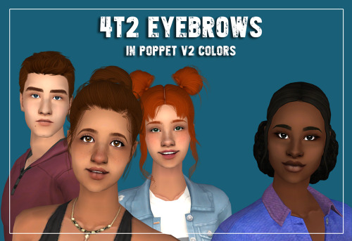suratan-zir:11 eyebrows converted to TS2In Poppet’s V2 colors, binned, enabled for all ages and gend