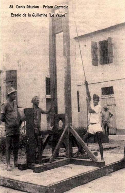 The Guillotine on the island of Reunion, which was in operation until 1954.