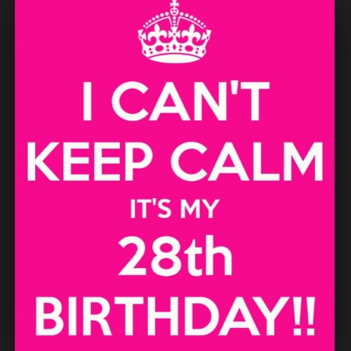 I&rsquo;m old now! Thanks for the birthday wishes! #birthday #28 #newyear #letsparty