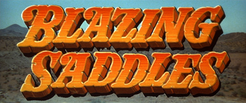 Movie Title #65Blazing Saddles [USA 1974, Mel Brooks]