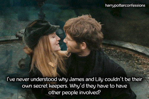 harrypotterconfessions:I’ve never understood why James and Lily couldn’t be their own secret keepers