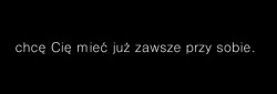 teskniezanimbardzo:  chcialabym-umrzec-przy-tobie:  chcę, a nie mogę  dokładnie 