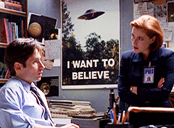 sculllies:x-files meme: [1/3] objects | ”i want to believe” posters