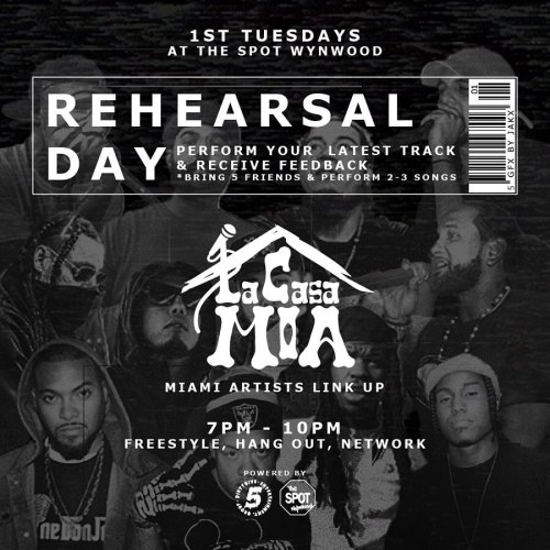 1ST TUESDAYS = REHEARSAL DAY! Tonight at 7pm @lacasamia305 Bring one track and get feedback from the