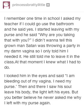 leela-summers:  Funny Tumblr Posts about Periods Part 4Part 1: xPart 2: xPart 3: x