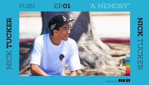 Get a behind the scenes look at Nick Tucker&rsquo;s life in his PUSH EP.1 now playing on The Berrics