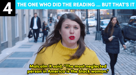 the-movemnt:  Whether it’s the one who’s doing the least or the one who only shows up for pictures, these are the 12 types of allies you’ll meet. 