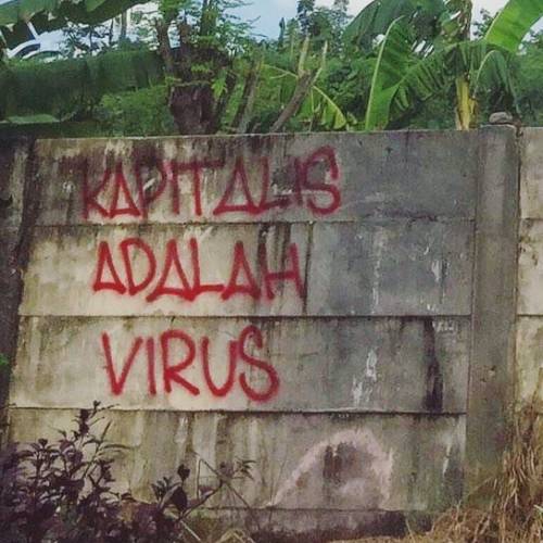 &ldquo;Capitalism is the Virus&rdquo; Seen in Makassar City, Indonesia