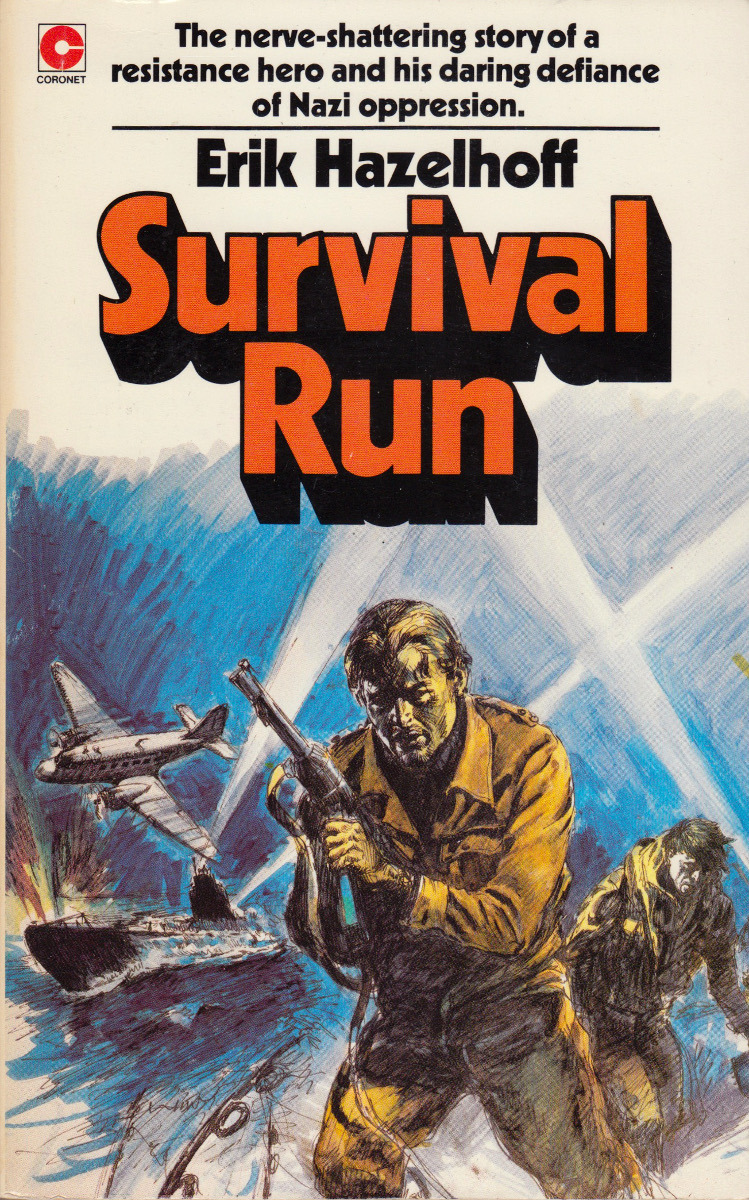 Survival Run, by Erik Hazeloff (Coronet, 1978). Made into the film Soldier of Orange
