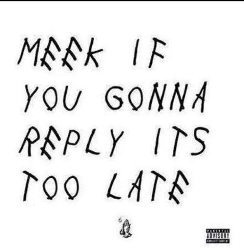 blyndimpulse:  Drake Back to Back #meekmilldiss