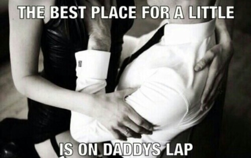 wedgietimer:  This rings true for any daddy, but being in a wheelchair, I ESPECIALLY enjoy having a naughty little on my lap. 