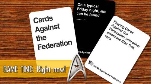 sadieyuki: Cards Against the Federation Friday (May 20th)As hosted by the CAF Crew :) New players al