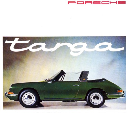 carsthatnevermadeitetc:Porsche 911/912 Targa brochure (edited), 1967. The original Targa featured a 