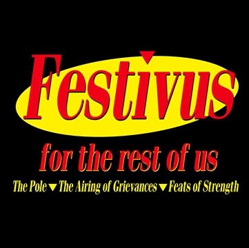 XXX Happy Festivus to all you have to love any photo