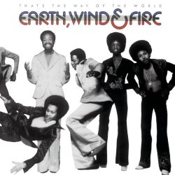 pleasing2theeye:  wilder368:  Earth, Wind &amp; Fire (1975) That’s the Way of the World I like all the tracks on the album, including the title track, the baby-making slow jam and the upbeat pre-disco “Shining Star.” Rest in Heaven to the great