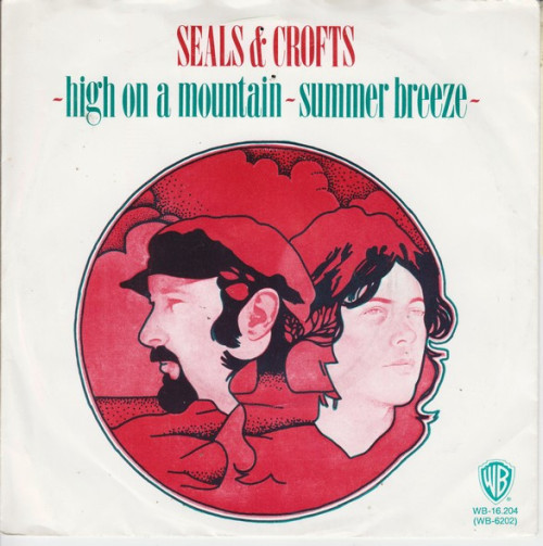 1972 Seals &amp; Crofts High On A Mountain/Summer Breeze 45rpm(via: discogs)