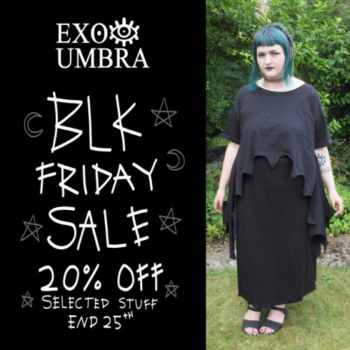 exo-umbra:Black Friday sale on now at Exo Umbra! 20% off with no code needed!Plus size and Handmade 