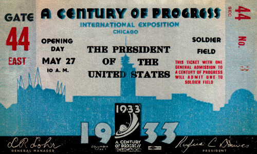 A Century Of Progress International Exposition Opening Day Ticket. Chicago - 1933.