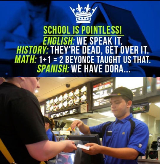 funnyandhilarious:  School Is Pointless, You Say Don’t forget to share us to your