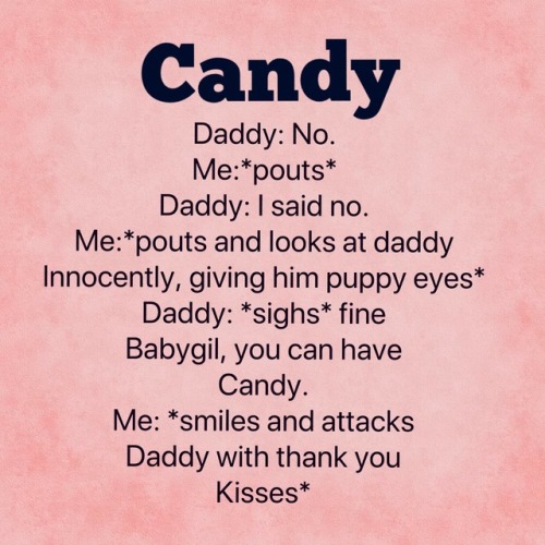 pinkprincessxo-xo:Hehe my Daddy has a soft side~ also, he loves sweets too much and I think he wou