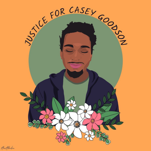 peach-fr0g: JUSTICE FOR CASEY GOODSONOn December 4th, 2020, Casey Christian Goodson Jr. (23 years ol