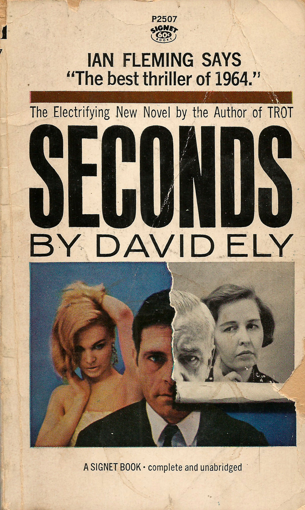 everythingsecondhand: Seconds, by David Ely (Signet, 1963). From The Last Bookstore