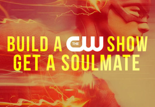 Build Your Own CW Show &amp; We’ll Reveal Your YA Soulmatebecause apparently (and completely unsurpr