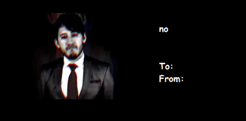 Now I Would’t Be The Memer I Am If I Didn’t Make Shitty Ego Valentines, Would I?