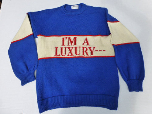 etsygold: etsygold: “Im a luxury few can afford” sweater(more information, more etsy gol