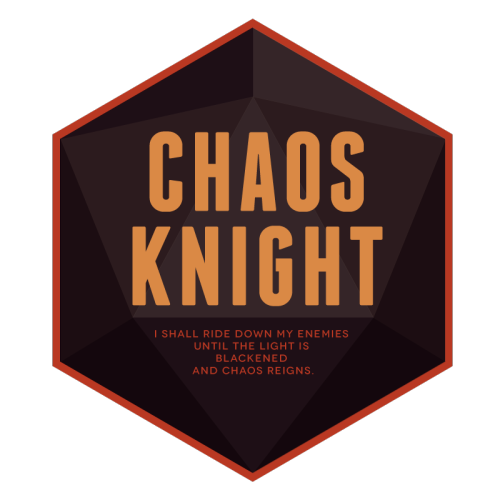 Day 29 - Chaos KnightThe veteran of countless battles on a thousand worlds, Chaos Knight hails fro