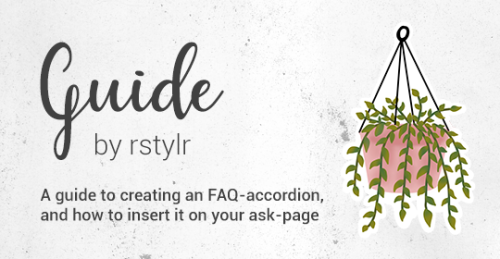 How to create an FAQ-accordion, and how to insert it on your ask-page - a guide by @rstylrThis is a 