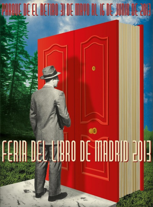 Poster for the Madrid Book Fair 2013. Artist: Juan Gatti.The Madrid Book Fair is an event carried ou