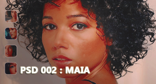 PSD 002    /    MAIA    /    2USD    warm tones of comforting brown and a natural glow to the skin. 