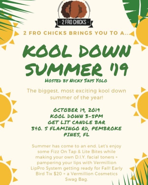 ☀️Summa Summa ☀️ is coming to an end! // Early Bird Tix ends 10/5!@2FroChicks brings you to a &ldquo