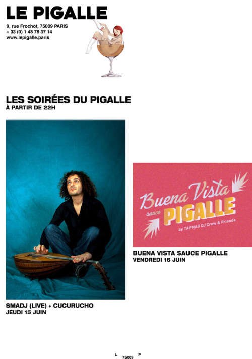 Cette semaine au Pigalle : Le soleil est de retour ! Musiques orientales en live et latines en dj se