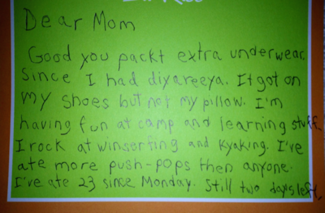 A letter home from an 8-year-old at summer camp. It’s funnier than most network sitcoms.
Read the rest here.