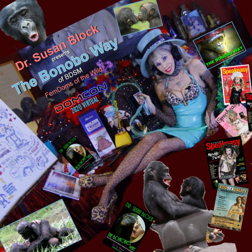 DomCon 2020 Virtual: Mistress of Ceremonies Dr. Susan Block, Sunday Mistress Tea, The Bonobo Way &am