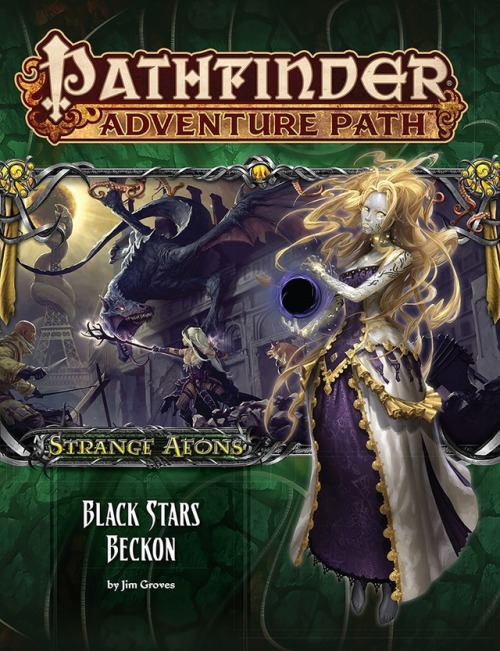 This month the Strange Aeons Adventure Path comes to close with “Black Stars Beckon.” Th