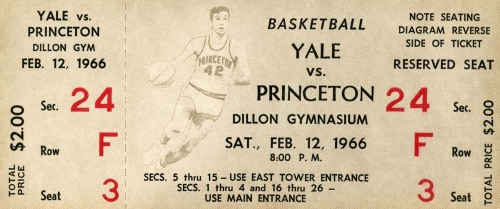 Ticket to Yale v. Princeton, February 12, 1966, featuring Bill Bradley ’65.Memorabilia Collect