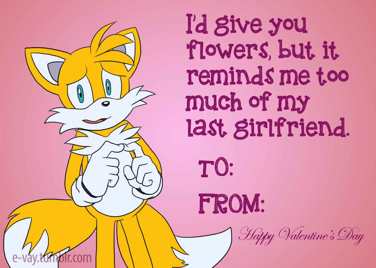 e-vay:  I made some Valentine’s Day (or Single Awareness Day, if you’re like