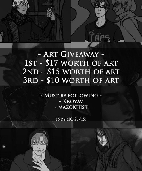 **Art Giveaway**Notice: Hello everyone, I have a little extra info to add this time. I’m extending the date to (10/22/15) as I had to repost this, and I did not receive enough valid entries last time. On that note, please follow both of the blogs listed