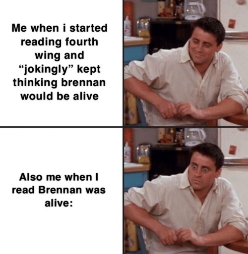 Some Memes That Just Describe Two Plot Twist In Fourth Wing That I Predict But When It Happened My Heart